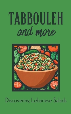 Book cover for Tabbouleh and More