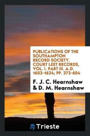 Cover of Publications of the Southampton Record Society ...