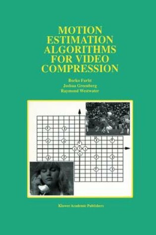 Cover of Motion Estimation Algorithms for Video Compression