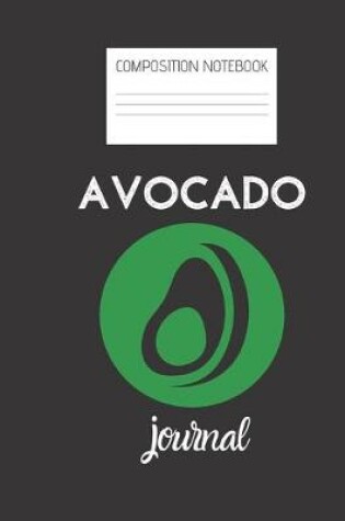 Cover of avocado journal Composition Notebook