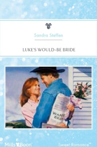 Cover of Luke's Would-Be Bride