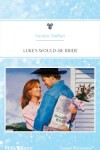 Book cover for Luke's Would-Be Bride