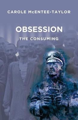 Book cover for Obsession - The Consuming