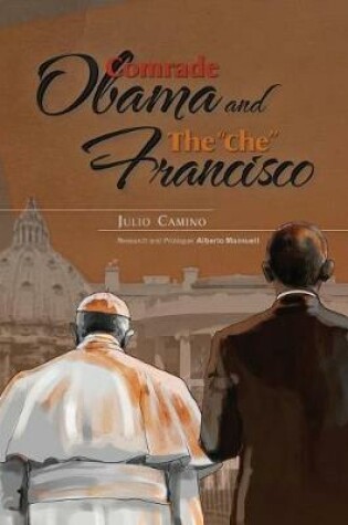 Cover of Comrade Obama and The che Francisco