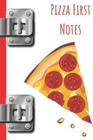 Cover of Pizza First Notes