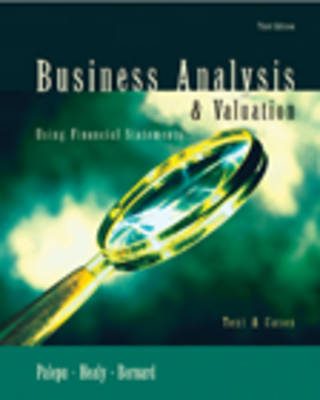 Book cover for Business Analysis and Valuation Using Financial Statements