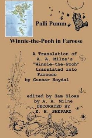 Cover of Palli Pumm Winnie-The-Pooh in Faroese Language a Translation of A. A. Milne's "Winnie-The-Pooh"