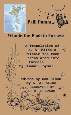 Book cover for Palli Pumm Winnie-The-Pooh in Faroese Language a Translation of A. A. Milne's "Winnie-The-Pooh"