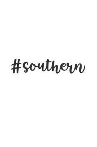Cover of #southern