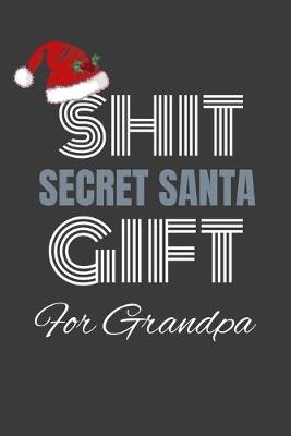 Book cover for shit secret santa gift for grandpa