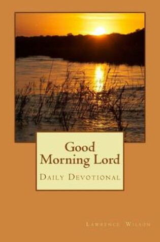 Cover of Good Morning Lord