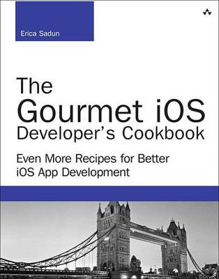 Book cover for Gourmet iOS Developer's Cookbook, The