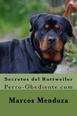 Book cover for Secretos del Rottweiler