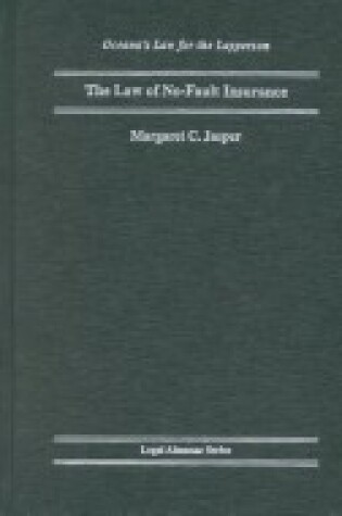 Cover of The Law of No-Fault Insurance