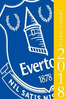 Book cover for Everton Diary 2018