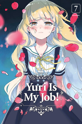 Cover of Yuri is My Job! 7