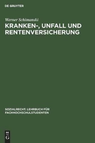 Cover of Kranken-, Unfall Und Rentenversicherung