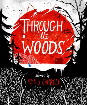 Book cover for Through the Woods