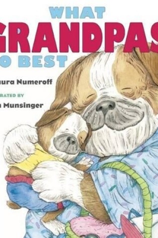 Cover of What Grandpas Do Best