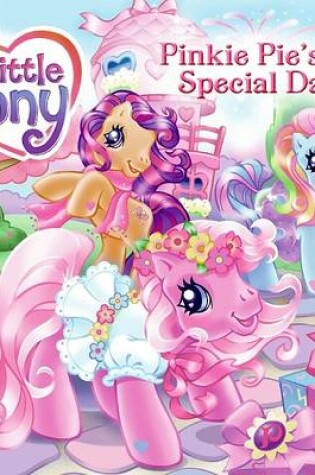Cover of My Little Pony: Pinkie Pie's Special Day