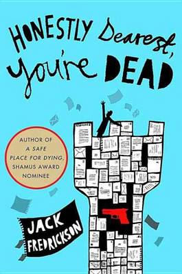 Book cover for Honestly Dearest, You're Dead
