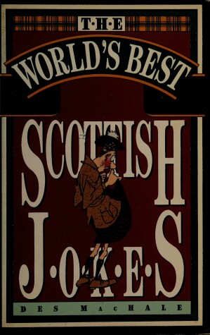 Cover of The World's Best Scottish Jokes