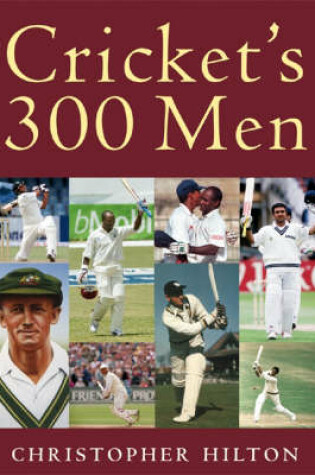 Cover of Cricket's 300 Men (+ 1)