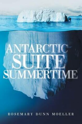 Cover of Antarctic Suite Summertime