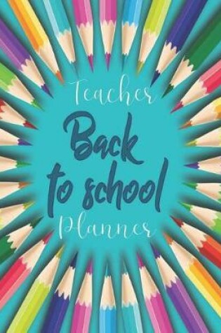 Cover of Teacher Back to School Planner