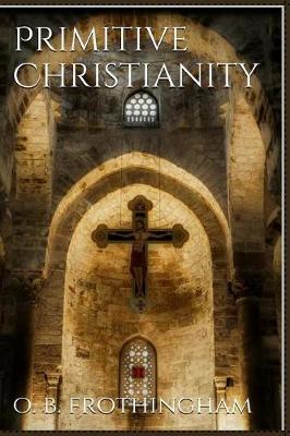 Book cover for Primitive Christianity