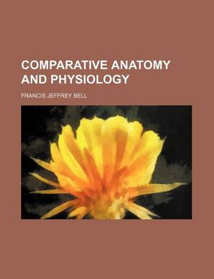 Book cover for Comparative Anatomy and Physiology