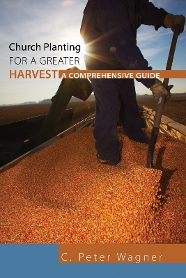 Book cover for Church Planting for a Greater Harvest