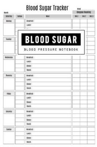 Cover of Blood Sugar & Blood Pressure Notebook