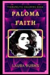 Book cover for Paloma Faith Therapeutic Coloring Book