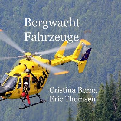 Book cover for Bergwacht Fahrzeuge
