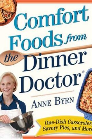 Cover of Comfort Food from the Dinner Doctor