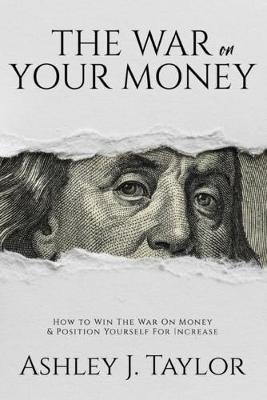 Book cover for The War On Your Money