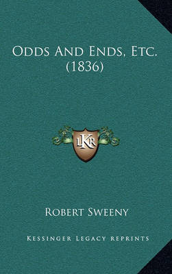 Book cover for Odds and Ends, Etc. (1836)