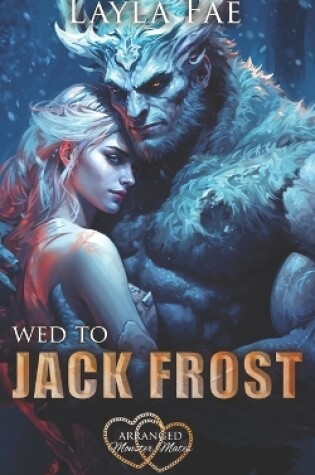 Cover of Wed to Jack Frost