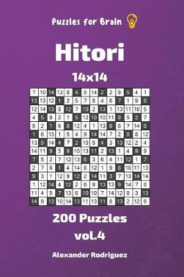 Book cover for Puzzles for Brain - Hitori 200 Puzzles 14x14 vol. 4