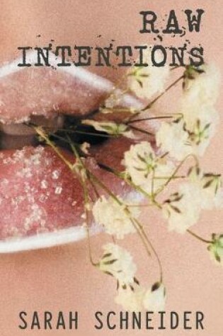 Cover of Raw Intentions