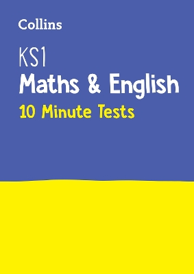 Book cover for KS1 Maths and English SATs 10-Minute Tests