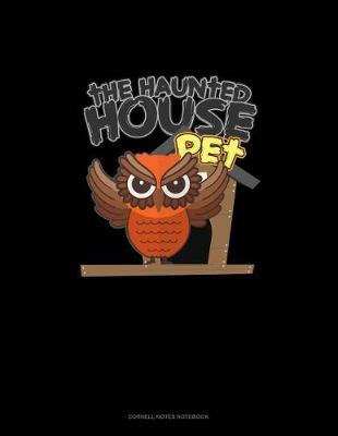 Book cover for The Haunted House Pet (Owl)