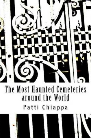 Cover of The Most Haunted Cemeteries around the World