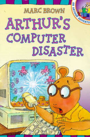 Cover of Arthur's Computer Disaster