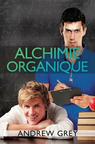 Cover of Alchimie Organique