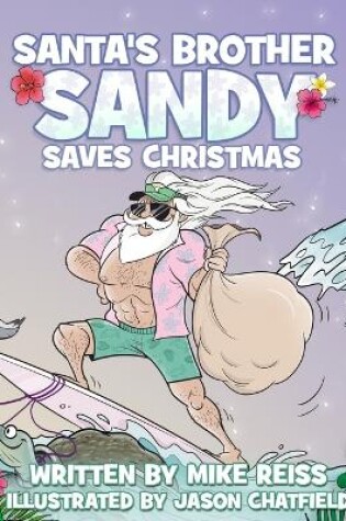Cover of Santa's Brother Sandy Saves Christmas