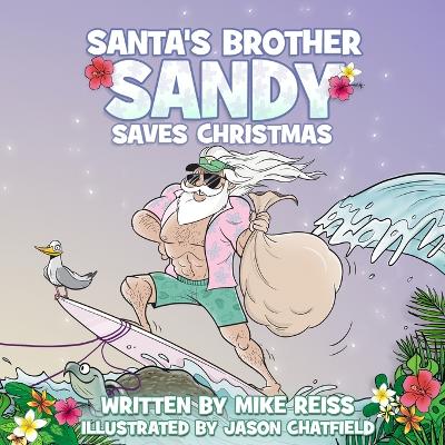 Book cover for Santa's Brother Sandy Saves Christmas