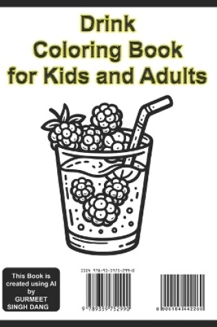 Cover of Drink Coloring Book for Kids and Adults