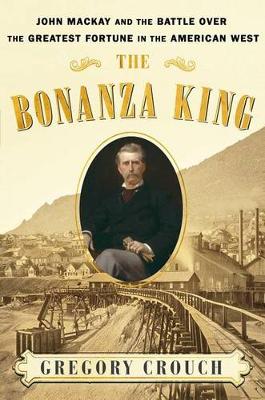 Book cover for The Bonanza King